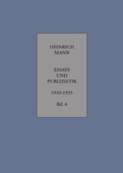 Essays und Publizistik: Bd.6/1+6/2 Februar 1933 bis 1935, 2 Bde.