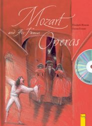 Mozart and His Famous Operas, w. Audio-CD
