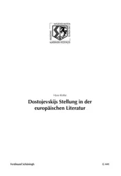 Dostojevskijs Stellung in der europäischen Literatur