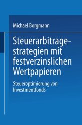 Steuerarbitragestrategien mit festverzinslichen Wertpapieren