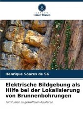 Elektrische Bildgebung als Hilfe bei der Lokalisierung von Brunnenbohrungen