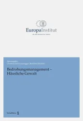 Bedrohungsmanagement - Häusliche Gewalt