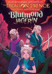 The Dragon Prince ? Der Prinz der Drachen (Comicband 2)
