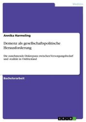 Demenz als gesellschaftspolitische Herausforderung
