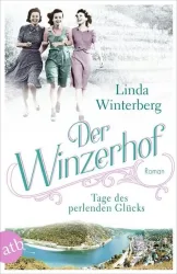 Der Winzerhof ? Tage des perlenden Glücks