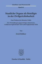 Staatliche Organe als Beteiligte in der Zivilgerichtsbarkeit.
