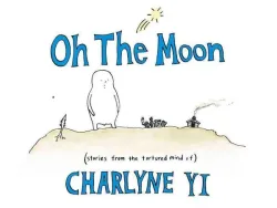 Oh The Moon