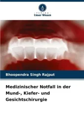 Medizinischer Notfall in der Mund-, Kiefer- und Gesichtschirurgie