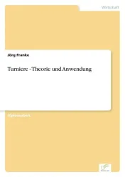 Turniere - Theorie und Anwendung