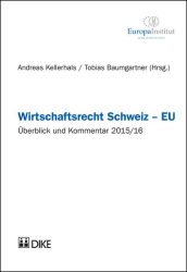 Wirtschaftsrecht Schweiz - EU