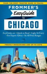 Frommer Easyguide To Chicago
