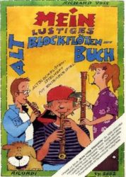 Mein lustiges Altblockflötenbuch