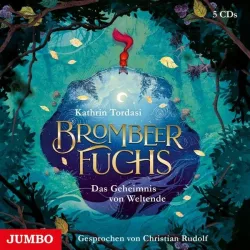 Brombeerfuchs. Das Geheimnis von Weltende