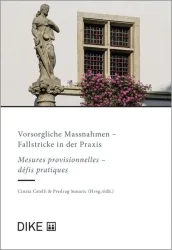 Vorsorgliche Massnahmen - Mesures provisionnelles