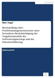 Bereitstellung eines Portfoliomanagementsystems unter besonderer Berücksichtigun