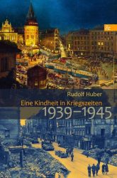 Eine Kindheit in Kriegszeiten