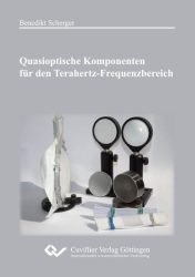 Quasioptische Komponenten für den Terahertz-Frequenzbereich