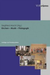 Kirchen - Musik - Pädagogik