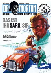 Das ist ihr Sarg, Sir!