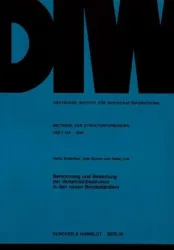Berechnung und Bewertung der Verkehrsinfrastruktur in den neuen Bundesländern.