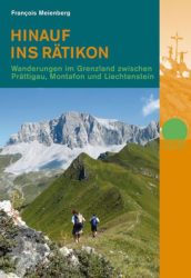 Hinauf ins Rätikon