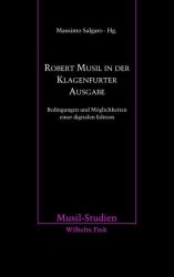 Robert Musil in der Klagenfurter Ausgabe