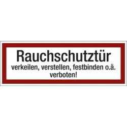 kaiserkraft Brandschutzkennzeichen für die Feuerwehr, Rauchschutztür verkeilen, verstellen, festbinden o. ä. verboten!, VE 10 Stk, Folie, LxH 210 x 74 mm