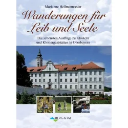 Berg&Tal Wanderungen für Leib und Seele