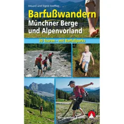 Rother Barfußwandern Münchner Berge und Alpenvorland