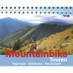 AM-Berg Verlag Tegernsee - Schliersee - Bayrischzell MTB Touren