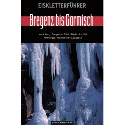 Panico Garmisch bis Bregenz Eiskletterführer