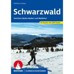 Rother Schwarzwald Schneeschuhführer